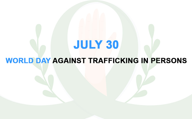 WORLD DAY AGAINST TRAFFICKING IN PERSONS